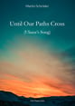 Until Our Paths Cross piano sheet music cover